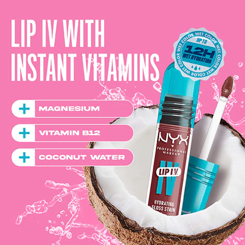 NYX Professional Makeup Lip IV Hydrating Gloss Stain, Lip Gloss, Infused with VITAMINS & COCONUT WATER, Up to 12HR Hydration, High Pigment, Wet Shine Finish - Image 5